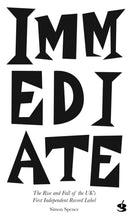 IMMEDIATE RECORDS : F*CK THEM ALL-9781739477905