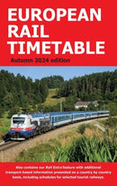 European Rail Timetable Autumn 2024-9781739478629