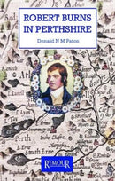 Robert Burns in Perthshire-9781739480189