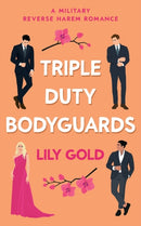 Triple Duty Bodyguards-9781739586751
