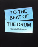 To The Beat Of The Drum-9781739596408