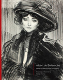 Albert de Belleroche - Master of Belle Epoque Lithography, A Catalogue Raisonne-9781739603335