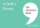The Quotation Bank: A Doll's House A-Level Revision and Study Guide for English Literature-9781739608002