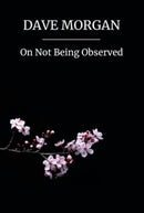 On Not Being Observed-9781739623135