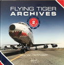 Flying Tiger Archives  Volume 2: : 1966 to 1989 2-9781739663049