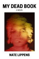 My Dead Book : A Novel-9781739702908