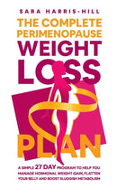 The Complete Perimenopause Weight Loss Plan-9781739725105