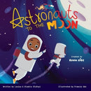 Astronauts to the Moon-9781739726966