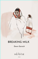Breaking Milk-9781739751586