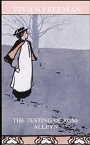 The Testing of Rose Alleyn-9781739781408