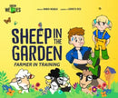 Farmer in Training: Sheep in the Garden-9781739808822