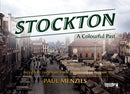 Stockton-on-Tees  A Colourful Past : Including Thornaby, Yarm, Norton & Billingham-9781739819446