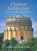 Classical Architecture : Language, Variety and Adaptability-9781739822958