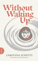 Without Waking Up