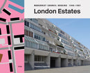 London Estates: Modernist Council Housing 1946-1981-9781739887841