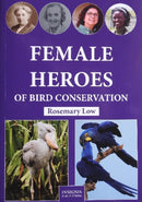 Female Heroes of Bird Conservation-9781739913007