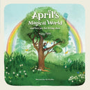 April's Magical World and her joy for living slow-9781739944001