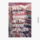 Why so few women on the street at night-9781739954703