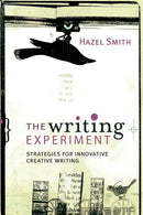 The Writing Experiment : Strategies for innovative creative writing-9781741140156