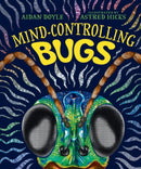 Mind-controlling Bugs