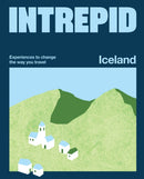 Intrepid Iceland : Experiences to Change the Way You Travel-9781741179330