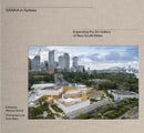 SANAA in Sydney : The Architecture of Naala Badu at the Art Gallery of New South Wales-9781741741575