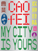 Cao Fei: My city is yours-9781741741735