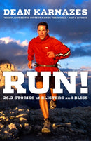 Run! : 26.2 Stories of Blisters and Bliss-9781742377933
