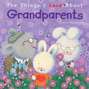The Things I Love About Grandparents-9781742487090