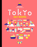 Tokyo Cult Recipes-9781743365953