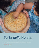 Torta della Nonna : A Collection of the Best Homemade Italian Sweets-9781743796849