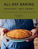 All Day Baking : Savoury, Not Sweet-9781743796993
