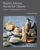 There''s Always Room for Cheese