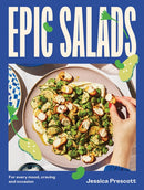 Epic Salads : For Every Mood, Craving and Occasion-9781743799758