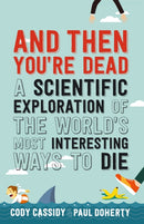 And Then You''re Dead