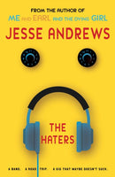 The Haters : A Band. A Road Trip. A Gig That Maybe Doesn't Suck.-9781760291907