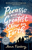 Picasso and the Greatest Show on Earth-9781760296988