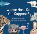 Whose Nose Do You Suppose?-9781760360627