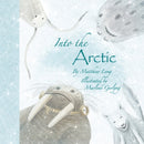 Into the Arctic-9781760361501