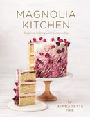 Magnolia Kitchen : Inspired Baking with Personality-9781760524784