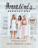 Three Birds Renovations : 400+ renovation and styling secrets revealed-9781760634407