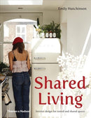 Shared Living : Interior design for rented and shared spaces-9781760760168
