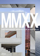 MMXX : Two Decades of Architecture in Australia-9781760760885