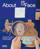 About Face : Contemporary Portrait Painting in Australia and New Zealand-9781760763992