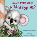 HAVE YOU SEEN A TREE FOR ME?-9781760794330
