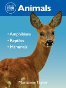 Reed Mini Guide: Animals : Amphibians l Reptiles l Mammals-9781760796198