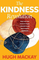 The Kindness Revolution-9781760879938