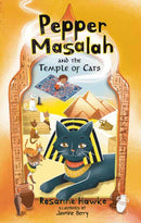 Pepper Masalah and the Temple of Cats : Pepper Masalah-9781761111143
