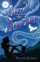 Grace the Amazing-9781761111174