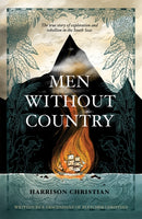 Men Without Country : The true story of exploration and rebellion in the South Seas-9781761150708